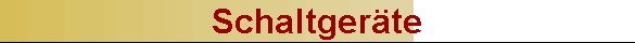 Schaltgerte